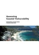 Cover of: Assessing coastal vulnerability: developing a global index for measuring risk.