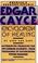 Cover of: Edgar Cayce encyclopedia of healing