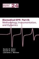 Biomedical EPR by Sandra S. Eaton