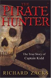 Cover of: PIRATE HUNTER, THE: THE TRUE STORY OF CAPTAIN KIDD