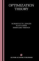 Cover of: Optimization theory by H. Th Jongen
