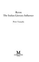 Byron, the Italian literary influence by Peter Vassallo