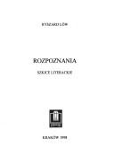 Cover of: Rozpoznania: szkice literackie