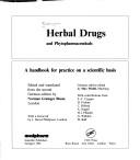 Cover of: Herbal drugs and phytopharmaceuticals by Norman Grainger Bisset