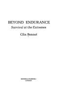 Cover of: Beyond endurance: survival at the extremes