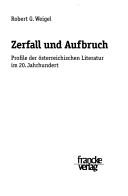 Cover of: Zerfall und Aufbruch by Robert G. Weigel