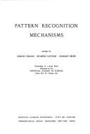 Pattern Recognition Mechanisms (Experimental Brain Research Series) by C. Chagas