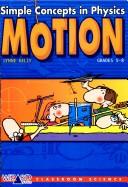 Cover of: Motion: simple concepts in physics