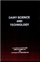 Cover of: Dairy Science and Technology: Principles and Applications