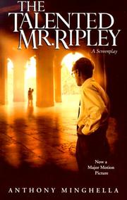 Cover of: The Talented Mr. Ripley by Anthony Minghella, Patricia Highsmith