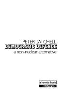 Cover of: Democratic defence by Peter Tatchell, Peter Tatchell