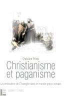 Cover of: Christianisme et paganisme: la prédication de l'évangile dans le monde gréco-romain