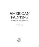 Cover of: American Painting by Barbara Rose