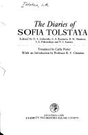 Cover of: The diaries of Sofia Tolstaya by Sofʹi︠a︡ Andreevna Bers grafini︠a︡ Tolstai︠a︡