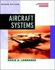 Cover of: Aircraft systems | David A. Lombardo