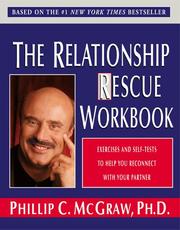 Cover of: The Relationship Rescue Workbook by Phillip C. McGraw