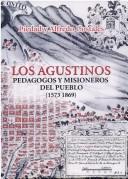 Los agustinos by Piedad Peñaherrera de Costales