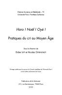 Cover of: Haro! Noël! Oyé!: pratiques du cri au Moyen Age