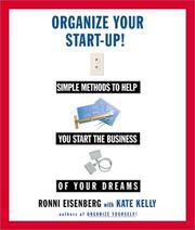 Cover of: Organize Your Start-Up  by Ronni Eisenberg