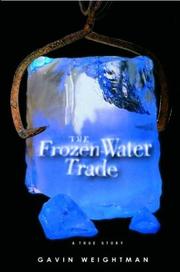 Cover of: Frozen Water Trade, The: A TRUE STORY