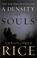 Cover of: DENSITY OF SOULS, A