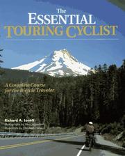 Cover of: The essential touring cyclist by Richard A. Lovett