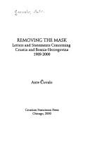 Cover of: Removing the mask by Ante Čuvalo