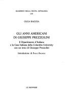 Gli anni americani di Giuseppe Prezzolini by Olga Ragusa