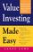 Cover of: Value Investing Made Easy