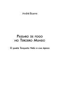 Cover of: Pássaro de fogo no terceiro mundo: o poeta Torquato Neto e sua época