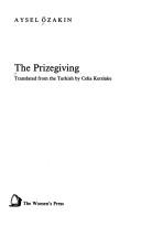 Cover of: The Prizegiving by Aysel Ozakin