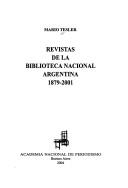 Revistas de la Biblioteca Nacional Argentina by Mario Tesler
