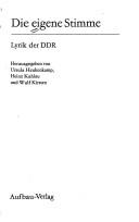 Cover of: Die Eigene Stimme by herausgegeben von Ursula Heukenkamp, Heinz Kahlau und Wulf Kirsten.