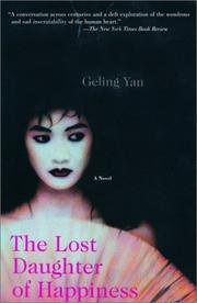 The lost daughter of happiness by Geling Yan, Cathy Silber