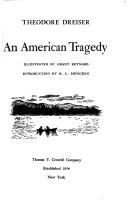 Cover of: An American tragedy by [by] Theodore Dreiser. Illustrated by Grant Reynard. Introd. by H.L. Mencken.
