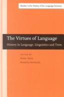 Cover of: The virtues of language by [edited by] Dieter Stein and Rosanna Sornicola.