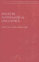 Cover of: Issues in mathematical linguistics: Workshop on Mathematical Linguistics, State College, Philadelphia, April 1998