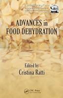 Advances in Food Dehydration (Contemporary Food Engineering Series) by Cristina Ratti