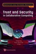 Cover of: Trust and security in collaborative computing by Xukai Zou