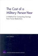 Cover of: The Cost of a Military Person-Year by Carl J. Dahlman