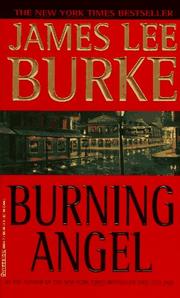 Cover of: Burning Angel (Dave Robicheaux Mysteries) by James Lee Burke, James Lee Burke