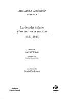 Cover of: La década infame y los escritores suicidas (1930-1943)