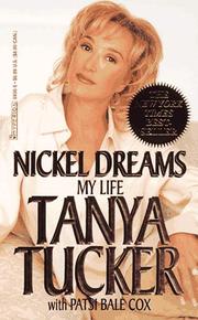 Cover of: Nickel Dreams by Tanya Tucker, Patsi Bale Cox