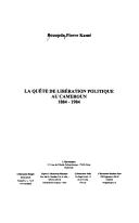 Cover of: La quête de libération politique au Cameroun by Pierre Kamé Bouopda