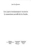 Cover of: Un camp d'internement vichyste by Jean-Yves Boursier