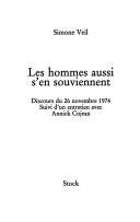 Cover of: Les hommes aussi s'en souviennent by Simone Veil