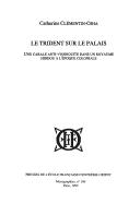 Cover of: Le trident sur le palais by Catherine Clémentin-Ojha