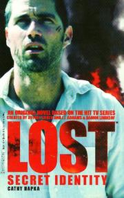 Cover of: Lost: Secret Identity - Novelization #2: SECRET IDENTITY (Lost (Hyperion))