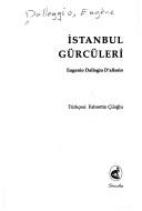 Cover of: İstanbul Gürcüleri by Eugenio Dallegio D'Allesio ; Türkçesi, Fahrettin Çiloğlu.