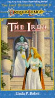 Cover of: The Irda (Dragonlance Lost Histories, Vol. 2) by Linda P. Baker